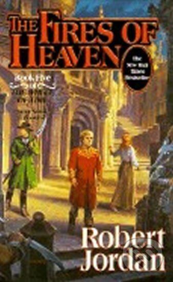 Kniha: The Fires of Heaven : Book Five (Robert Jordan). Pan Macmillan, 1994 Kniha: The Fires of Heaven : Book Five (Robert Jordan). Pan Macmillan, 1994