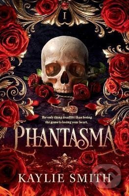 Kniha: Phantasma (Kaylie Smith). Independently Published, 2024 Kniha: Phantasma (Kaylie Smith). Independently Published, 2024