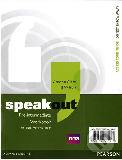 Kniha: Speakout Pre-Intermediate Workbook eText Access Card (Antonia Clare). Pearson Kniha: Speakout Pre-Intermediate Workbook eText Access Card (Antonia Clare). Pearson