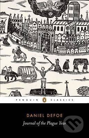 Kniha: Journal of the Plague Year (Daniel Defoe). Penguin Books, 2003 Kniha: Journal of the Plague Year (Daniel Defoe). Penguin Books, 2003