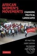 Kniha: African Women's Movements (Aili Mari Tripp). Cambridge University Press, 2008 Kniha: African Women's Movements (Aili Mari Tripp). Cambridge University Press, 2008