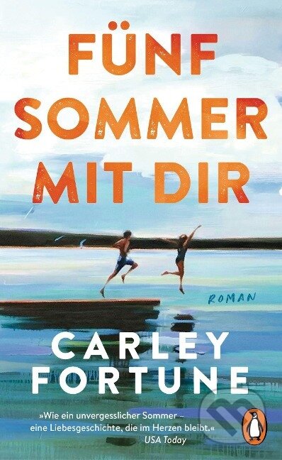 Kniha: Fünf Sommer mit dir (Carley Fortune). , 2023 Kniha: Fünf Sommer mit dir (Carley Fortune). , 2023