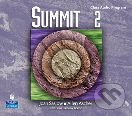 Kniha: Summit 2 with Super CD-ROM Complete Audio CD Program (M. Joan Saslow). Pearson, 2006 Kniha: Summit 2 with Super CD-ROM Complete Audio CD Program (M. Joan Saslow). Pearson, 2006