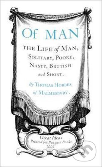 Kniha: Of Man (Thomas Hobbes). Penguin Books, 2005 Kniha: Of Man (Thomas Hobbes). Penguin Books, 2005