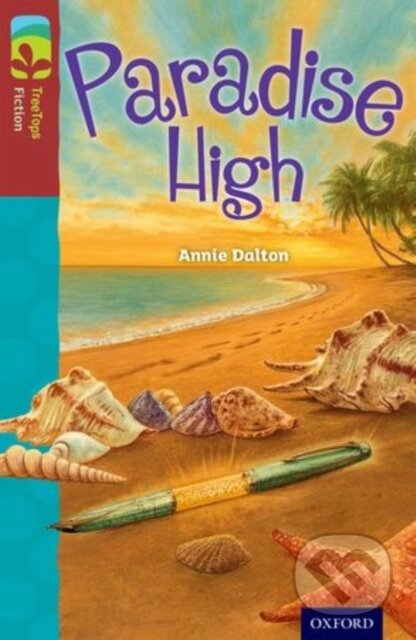 Kniha: Oxford Reading Tree TreeTops Fiction: Level 15: Paradise High (Hunt/Brychta). Oxford University Press, 2014 Kniha: Oxford Reading Tree TreeTops Fiction: Level 15: Paradise High (Hunt/Brychta). Oxford University Press, 2014