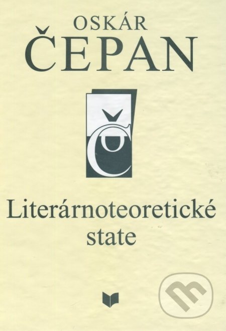 Kniha: Literárnoteoretické state zv. 4 (Oskár Čepan). VEDA, 2003 Kniha: Literárnoteoretické state zv. 4 (Oskár Čepan). VEDA, 2003