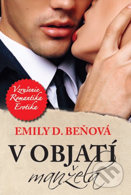 Kniha: V objatí manžela (Emily D. Beňová), 2018 Kniha: V objatí manžela (Emily D. Beňová), 2018