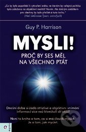 Kniha: Mysli! (Harrison Guy). Eugenika, 2018 Kniha: Mysli! (Harrison Guy). Eugenika, 2018