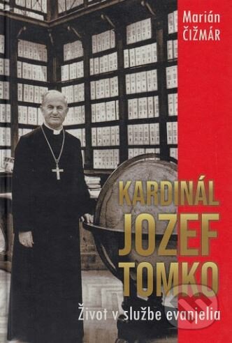 Kniha: Kardinál Jozef Tomko (Marián Čižmár). Inremax, 2018 Kniha: Kardinál Jozef Tomko (Marián Čižmár). Inremax, 2018