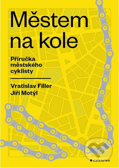 Městem na kole - Jiří Motýl, Vratislav Filler, Grada, 2018