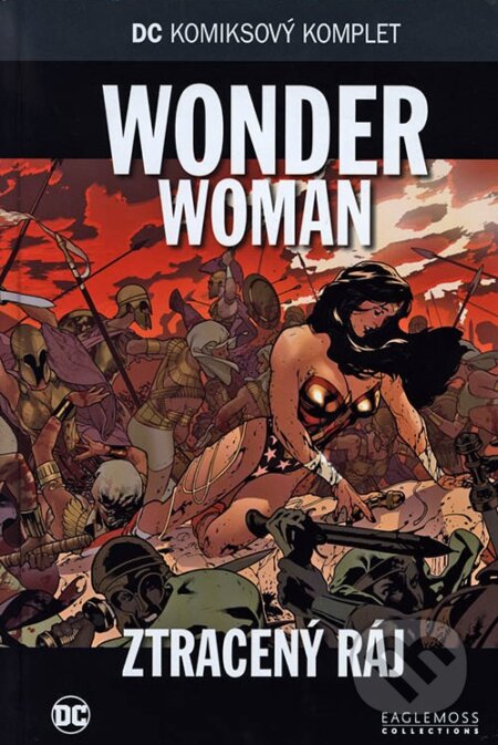 Kniha: Wonder Woman - Ztracený ráj (Eaglemoss). Eaglemoss, 2018 Kniha: Wonder Woman - Ztracený ráj (Eaglemoss). Eaglemoss, 2018