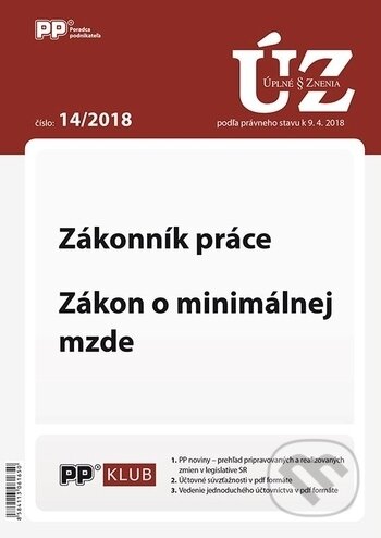 Úplné znenia zákonov 14/2018 (Poradca podnikateľa). Poradca podnikateľa, 2018 Úplné znenia zákonov 14/2018 (Poradca podnikateľa). Poradca podnikateľa, 2018
