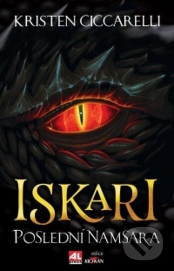 Kniha: Iskari - Poslední Namsara (Kristen Ciccarelli). Alpress, 2018 Kniha: Iskari - Poslední Namsara (Kristen Ciccarelli). Alpress, 2018