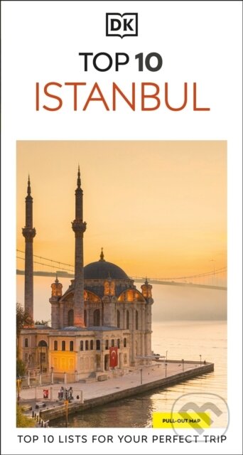 Kniha: DK Top 10 Istanbul (DK Travel). Dorling Kindersley, 2025 Kniha: DK Top 10 Istanbul (DK Travel). Dorling Kindersley, 2025