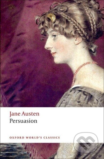 Kniha: Persuasion (Jane Austen). Oxford University Press, 2008 Kniha: Persuasion (Jane Austen). Oxford University Press, 2008