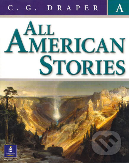 Kniha: All American Stories, Book A (G. C. Draper). Pearson, 2004 Kniha: All American Stories, Book A (G. C. Draper). Pearson, 2004