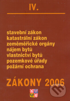 Kniha: Zákony 2006/IV (Iveta Psocíková). Poradce s.r.o., 2006 Kniha: Zákony 2006/IV (Iveta Psocíková). Poradce s.r.o., 2006
