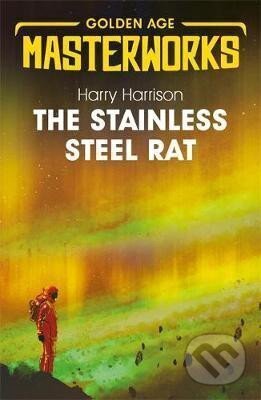 Kniha: The Stainless Steel Rat: Book 1 (Harry Harrison). , 2019 Kniha: The Stainless Steel Rat: Book 1 (Harry Harrison). , 2019