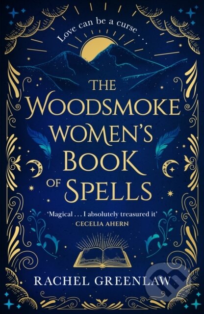 Kniha: The Woodsmoke Women’s Book of Spells (Rachel Greenlaw). HarperCollins Publishers, 2025 Kniha: The Woodsmoke Women’s Book of Spells (Rachel Greenlaw). HarperCollins Publishers, 2025