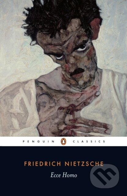 Kniha: Ecce Homo (Friedrich Nietzsche). Penguin Classics, 1992 Kniha: Ecce Homo (Friedrich Nietzsche). Penguin Classics, 1992
