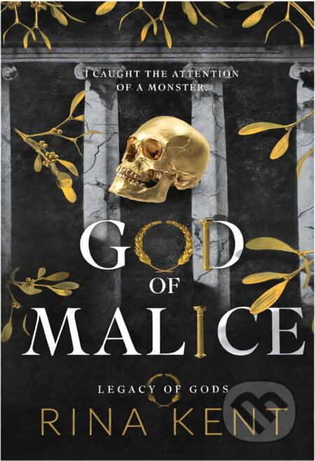 Kniha: God of Malice: Special Edition Print (Rina Kent). Ingram Publisher Services US, 2022 Kniha: God of Malice: Special Edition Print (Rina Kent). Ingram Publisher Services US, 2022