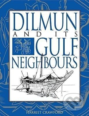 Kniha: Dilmun and Its Gulf Neighbours (Harriet Crawford). Cambridge University Press, 2009 Kniha: Dilmun and Its Gulf Neighbours (Harriet Crawford). Cambridge University Press, 2009