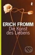 Kniha: Die Kunst des Liebens (Erich Fromm). , 2005 Kniha: Die Kunst des Liebens (Erich Fromm). , 2005