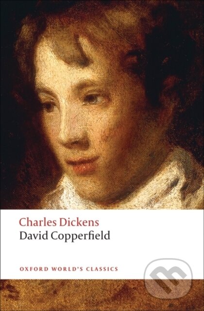Kniha: David Copperfield (Charles Dickens a Nina Burgis). Oxford University Press, 2008 Kniha: David Copperfield (Charles Dickens a Nina Burgis). Oxford University Press, 2008