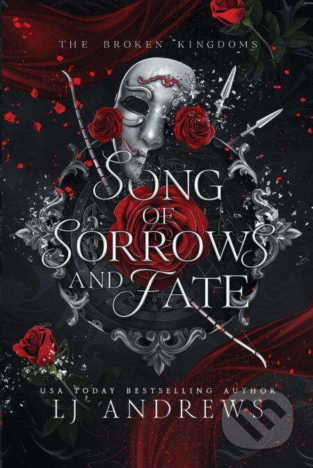Kniha: Song of Sorrows and Fate (LJ Andrews). Victorious, 2024 Kniha: Song of Sorrows and Fate (LJ Andrews). Victorious, 2024