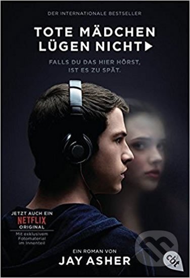 Kniha: Tote Mädchen lügen nicht - Filmausgabe (Jay Asher). Random House, 2017 Kniha: Tote Mädchen lügen nicht - Filmausgabe (Jay Asher). Random House, 2017