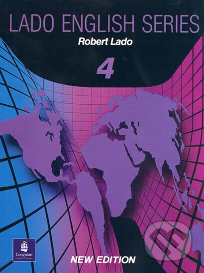 Kniha: Lado English Series, Level 4 (Robert Lado). Pearson, 1989 Kniha: Lado English Series, Level 4 (Robert Lado). Pearson, 1989