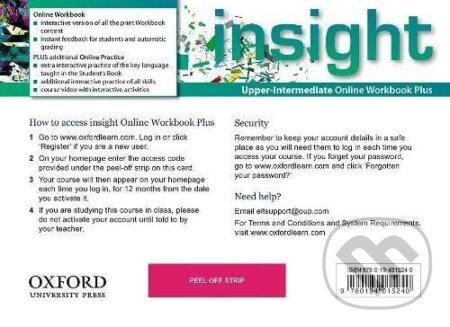 Kniha: Insight Upper Intermediate Online Workbook & Online Practice (Access Code Card) (Rachael Roberts). Oxford University Press, 2022 Kniha: Insight Upper Intermediate Online Workbook & Online Practice (Access Code Card) (Rachael Roberts). Oxford University Press, 2022