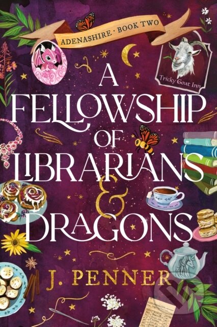 Kniha: A Fellowship of Librarians & Dragons (J. Penner). Sourcebooks, 2025 Kniha: A Fellowship of Librarians & Dragons (J. Penner). Sourcebooks, 2025