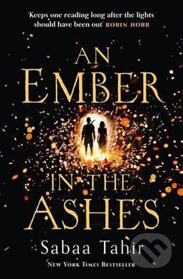 Kniha: An Ember in the Ashes (Sabaa Tahirová). HarperCollins, 2016 Kniha: An Ember in the Ashes (Sabaa Tahirová). HarperCollins, 2016
