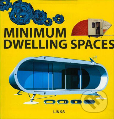 Kniha: Minimum Dwelling Spaces (Eduard Broto). Slovart Kniha: Minimum Dwelling Spaces (Eduard Broto). Slovart