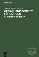 Kniha: Gedächtnisschrift für Jürgen Sonnenschein (Joachim Jickeli). De Gruyter, 2002 Kniha: Gedächtnisschrift für Jürgen Sonnenschein (Joachim Jickeli). De Gruyter, 2002