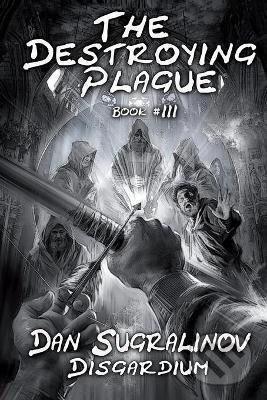 Kniha: Apostle of the Sleeping Gods (Disgardium 3) (Dan Sugralinov). , 2020 Kniha: Apostle of the Sleeping Gods (Disgardium 3) (Dan Sugralinov). , 2020