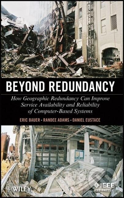 Kniha: Bauer, E: Beyond Redundancy (Bauer). John Wiley & Sons, 2011 Kniha: Bauer, E: Beyond Redundancy (Bauer). John Wiley & Sons, 2011