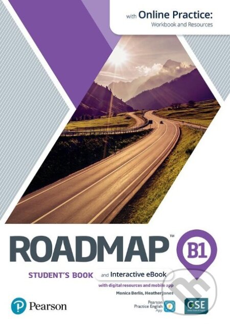 Kniha: Roadmap B1 Student's Book & eBook with Online Practice (Pearson Education). Pearson, 2021 Kniha: Roadmap B1 Student's Book & eBook with Online Practice (Pearson Education). Pearson, 2021