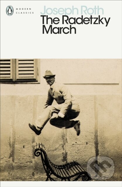 Kniha: The Radetzky March (Joseph Roth). , 2016 Kniha: The Radetzky March (Joseph Roth). , 2016