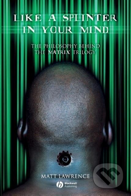 Kniha: Like Splinter Your Mind (Lawrence). John Wiley & Sons, 2004 Kniha: Like Splinter Your Mind (Lawrence). John Wiley & Sons, 2004