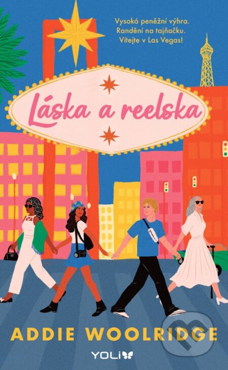 Kniha: Láska a reelska (Addie Woolridge). YOLi CZ, 2026 Kniha: Láska a reelska (Addie Woolridge). YOLi CZ, 2026