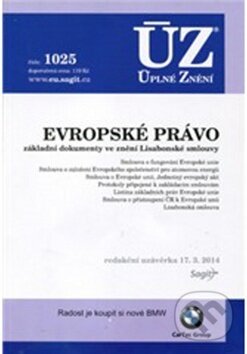 Kniha: ÚZ 1025 Evropské právo (Sagit). Sagit Kniha: ÚZ 1025 Evropské právo (Sagit). Sagit