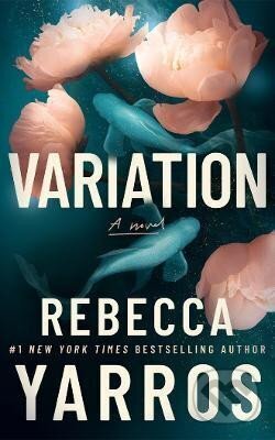 Kniha: Variation (Rebecca Yarros). Amazon Publishing, 2024 Kniha: Variation (Rebecca Yarros). Amazon Publishing, 2024