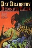 Kniha: Ray Bradbury Dinosaur Tales (). , 2012 Kniha: Ray Bradbury Dinosaur Tales (). , 2012