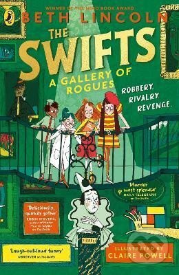 Kniha: Swifts: A Gallery of Rogues (Beth Lincoln). Penguin Random House Childrens UK, 2025 Kniha: Swifts: A Gallery of Rogues (Beth Lincoln). Penguin Random House Childrens UK, 2025