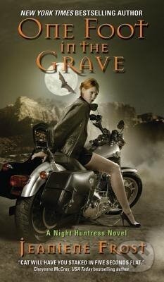 Kniha: Frost, J: One Foot in the Grave (Jeaniene Frost). HarperCollins, 2008 Kniha: Frost, J: One Foot in the Grave (Jeaniene Frost). HarperCollins, 2008