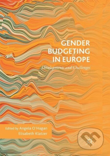 Kniha: Gender Budgeting in Europe (Elisabeth Klatzer). Springer International Publishing, 2019 Kniha: Gender Budgeting in Europe (Elisabeth Klatzer). Springer International Publishing, 2019