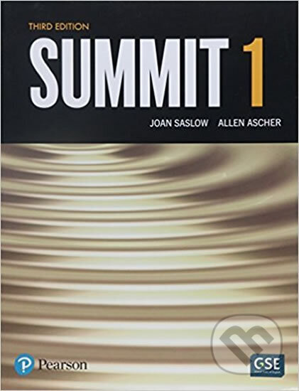 Kniha: Summit 1 student book no MyEnglishLab (Allen Ascher M. a Joan Saslow). Pearson, 2016 Kniha: Summit 1 student book no MyEnglishLab (Allen Ascher M. a Joan Saslow). Pearson, 2016