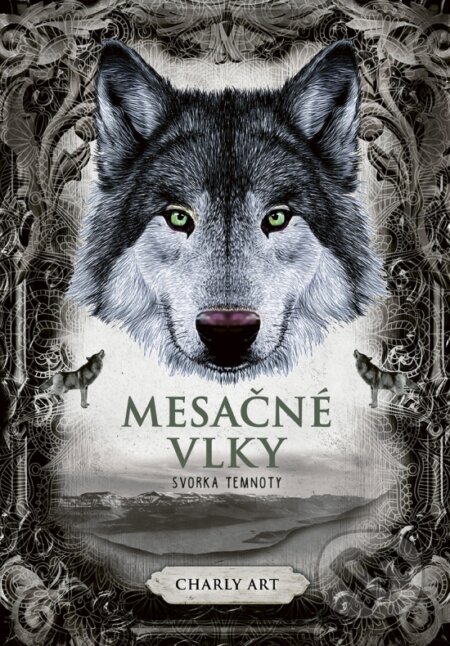 Kniha: Mesačné vlky 2: Svorka temnoty (Charly Art). Stonožka, 2025 Kniha: Mesačné vlky 2: Svorka temnoty (Charly Art). Stonožka, 2025
